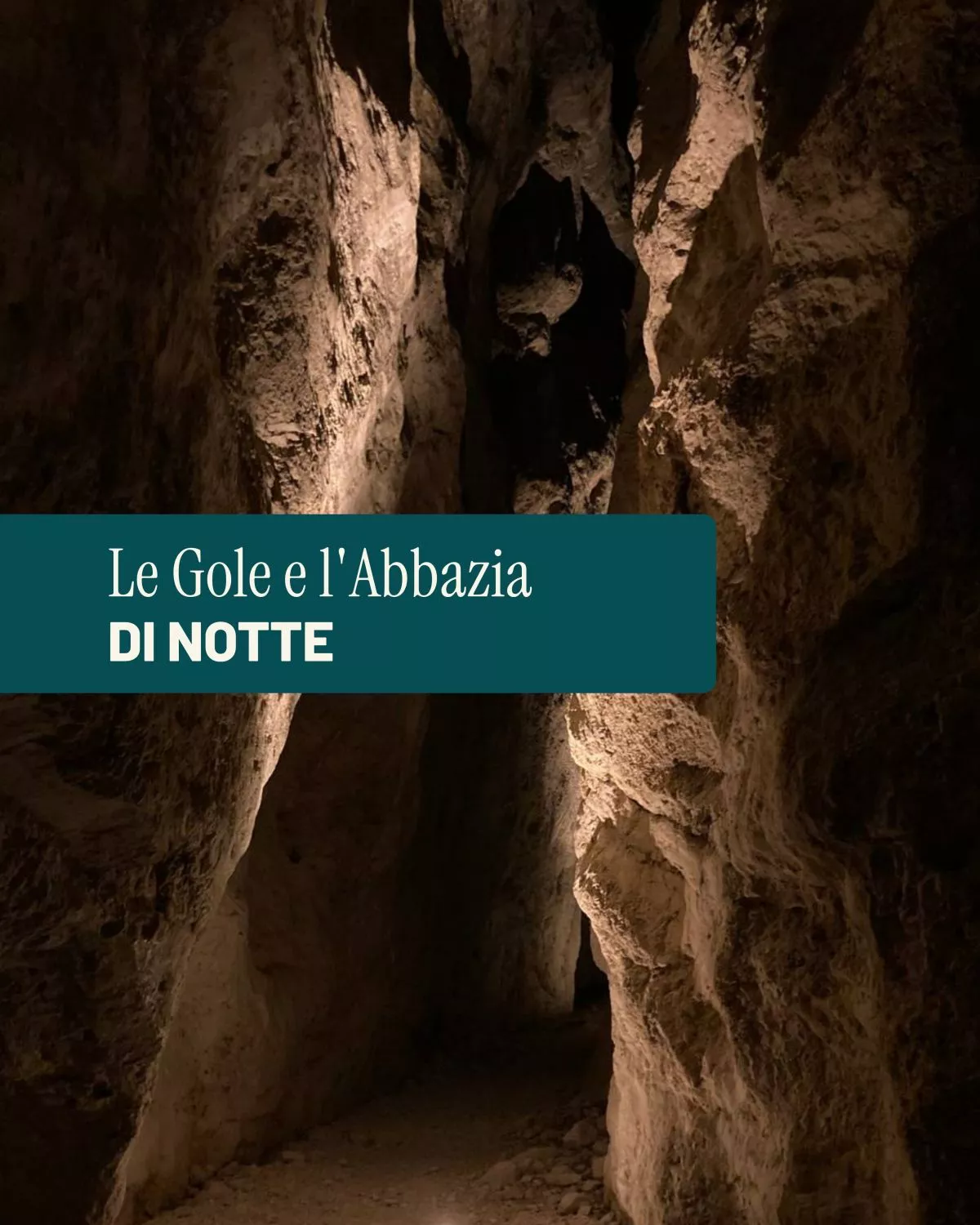 preview L'Abbazia e le Gole di notte